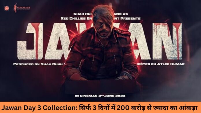 Jawan Day 3 Collection